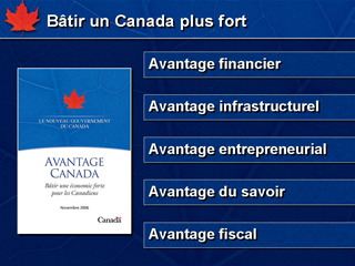 Diapositive 11 : Bâtir un Canada plus fort : Avantage Canada