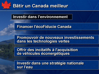 Diapositive 4 : Bâtir un Canada meilleur : Investir dans l’environnement