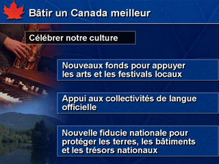 Diapositive 7 : Bâtir un Canada meilleur : Célébrer notre culture