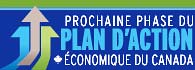 Prochaine phase du Plan d'action économique du Canada